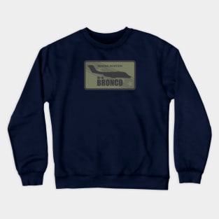 OV-10 Bronco Patch (subdued) Crewneck Sweatshirt